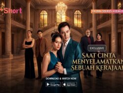 Nonton ‘Saat Cinta Menyelamatkan Sebuah Kerajaan’ di V+Short, Simak Sinopsisnya
